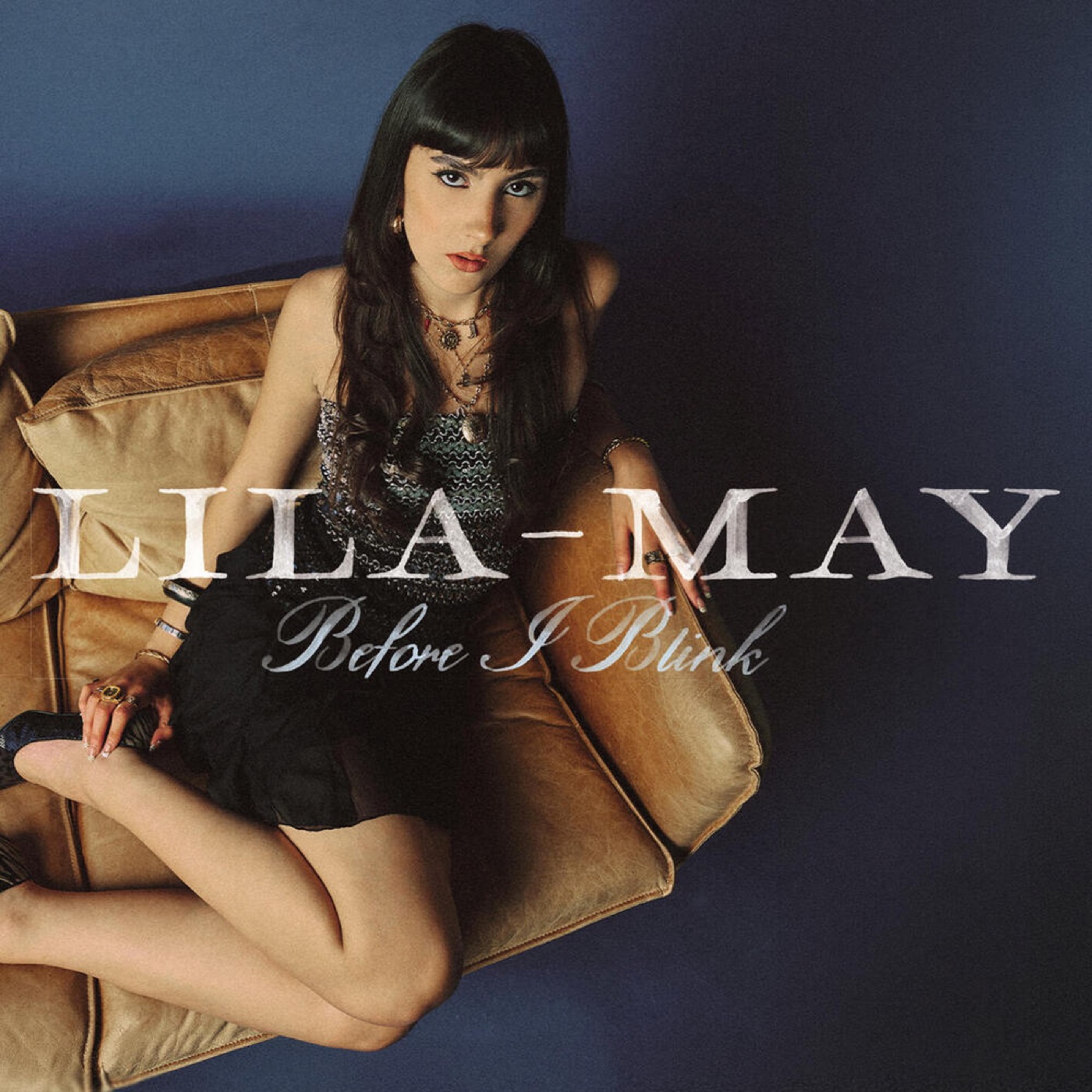 Lila May — Before I Blink